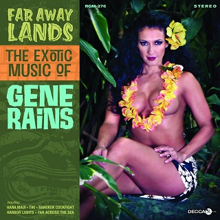 Far Away Lands The Exotic Music of Gene Rains