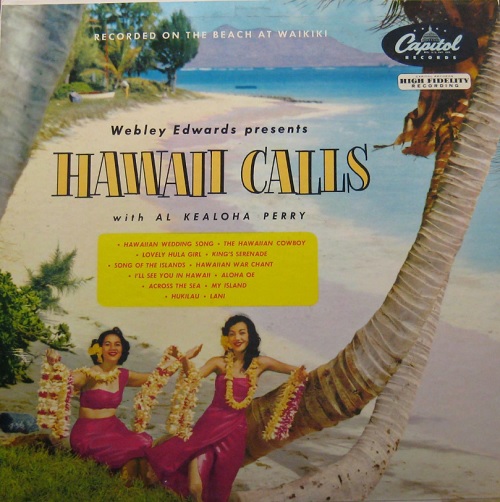 Webley Edwards Presents Hawaii Calls