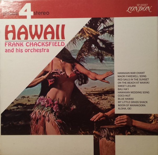 Hawaii Frank Chacksfield and his Orchestra